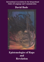 Epistemologies of Rape and Revelation 1735487643 Book Cover