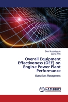 Overall Equipment Effectiveness (OEE) on Engine Power Plant Performance 6200091994 Book Cover