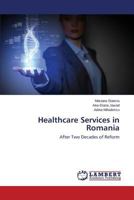 Healthcare Services in Romania 3659566055 Book Cover