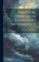 Practical Exercises in Elementary Meteorology 9361470825 Book Cover