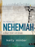 Nehemiah Member Book: A Heart That Can Break 1415873429 Book Cover