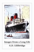 Images From a Long Life 1931994269 Book Cover