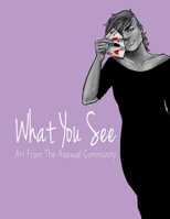 What You See 0692545069 Book Cover