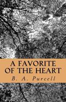 A Favorite of the Heart 1495439771 Book Cover