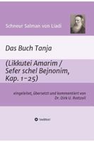 Schneur Salman Von Liadi: Das Buch Tanja 3734510686 Book Cover