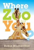 Where in the Zoo Are You? 1944298711 Book Cover