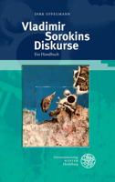 Vladimir Sorokins Diskurse : Ein Handbuch 3825347672 Book Cover