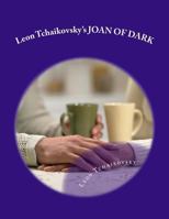 Leon Tchaikovsky's JOAN OF DARK 1975789008 Book Cover