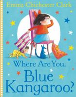 Where Are You, Blue Kangaroo? 0007109962 Book Cover