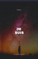 Song 1: Je Suis 1079349790 Book Cover