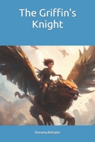 The Griffin's Knight B0C5PCYFSF Book Cover