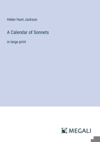 A Calendar of Sonnets: in large print 3387332696 Book Cover