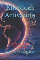 Kingdom Activation: The Book of Acts 1095329057 Book Cover