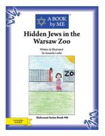 Hidden Jews in the Warsaw Zoo 1514168162 Book Cover