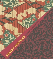 Soviet Textiles 0878467033 Book Cover