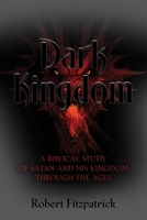 Dark Kingdom 1647199042 Book Cover