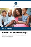 Elterliche Entfremdung (German Edition) 6209498027 Book Cover