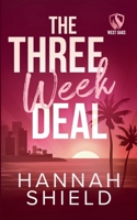 The Three Week Deal (West Oaks Heroes) 1957982195 Book Cover