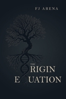 The Origin Equation 1806039311 Book Cover