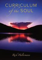 Curriculum of the Soul 0990756475 Book Cover
