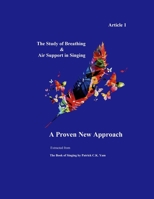 Article 1 the Study of Breathing & Air Support in Singing: A Proven New Approach 1726638502 Book Cover