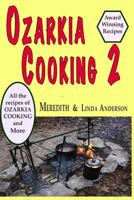 Ozarkia Cooking 2 150601450X Book Cover