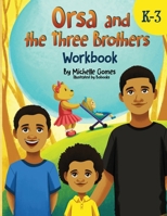 Orsa and the Three Brothers Workbook 057894507X Book Cover