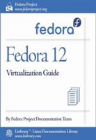 Fedora 12 Virtualization Guide 1596821833 Book Cover