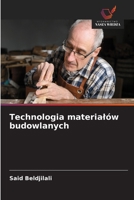 Technologia materialów budowlanych (Polish Edition) 6209793878 Book Cover