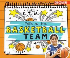 Girls on the Basketball Team null Book Cover