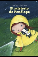 El misterio de Penelope: aventuras ilustradas (CUENTOS PARA NIÑOS - INFANCIA E INFANTILES II - LOS MAS DIVERTIDOS Y EDUCATIVOS (LONGSELLER)) B08RP7JSQ3 Book Cover