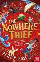 The Nowhere Thief 1839943769 Book Cover