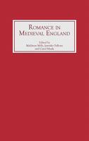 Romance in Medieval England 0859913260 Book Cover