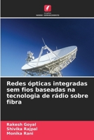 Redes ópticas integradas sem fios baseadas na tecnologia de rádio sobre fibra (Portuguese Edition) 6208043123 Book Cover