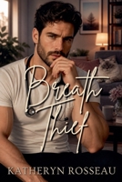 Breath Thief B0F2CC3L69 Book Cover