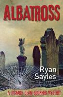 Albatross (Richard Dean Buckner) (Volume 3) 1946502588 Book Cover