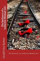 The Darkness of a Seductive Woman 1548769827 Book Cover