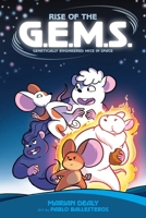 Rise of the G.E.M.S. 1250850363 Book Cover