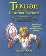 Teknon and the Champion Warriors: Mission Guide - Son (Parenting) 1572292474 Book Cover