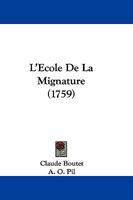 L'Ecole De La Mignature (1759) 1271991160 Book Cover