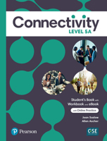 Connectivity Level 5A Student's Book/Workbook & Interactive Student's eBook with Online Practice, Digital Resources and App 0137464037 Book Cover