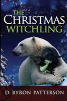 The Christmas Witchling 1481010786 Book Cover