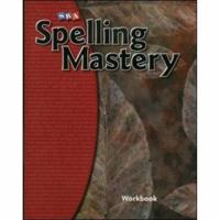 Spelling Mastery Level F, Student Workbook 0076044866 Book Cover