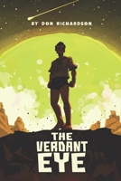 The Verdant Eye (The Living Planet) B0GGLP4CTP Book Cover