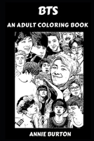 BTS: An Adult Coloring Book (BTS Books) 1089864310 Book Cover