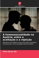A homossexualidade na Áustria: entre a aceitação e a rejeição (Portuguese Edition) 6207962397 Book Cover