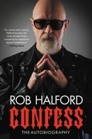 Confess: The Autobiography 0306874938 Book Cover