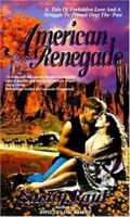 American Renegade 155197164X Book Cover