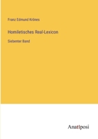 Homiletisches Real-Lexicon: Siebenter Band 3382015587 Book Cover