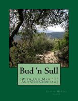 Bud 'n Sull: 1985098636 Book Cover
